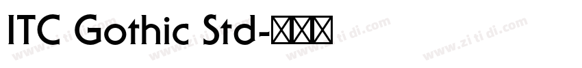 ITC Gothic Std字体转换